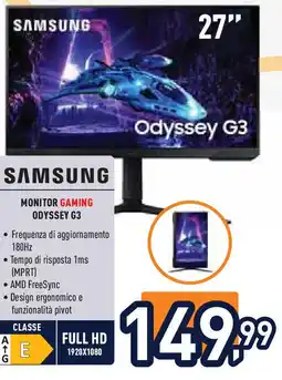 Unieuro SAMSUNG monitor gaming ODYSSEY G3 offerta