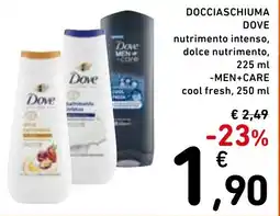 Spazio Conad Docciaschiuma dove nutrimento intenso, dolce nutrimento,-MEN+CARE cool fresh, offerta