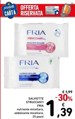 Spazio Conad Salviette struccanti fria nutriente micellare, addolcente micellare, 25 pezzi offerta