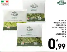 Spazio Conad Rucola o insalatina biologica verso natura conad -valeriana offerta