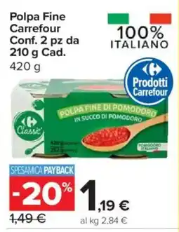 Carrefour Express Polpa Fine Carrefour offerta