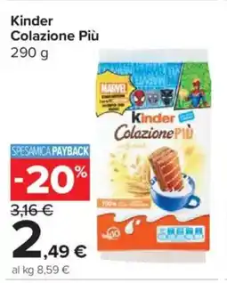 Carrefour Express Kinder Colazione Più offerta