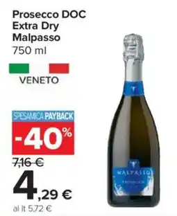 Carrefour Express Prosecco DOC Extra Dry Malpasso offerta