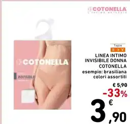 Spazio Conad Taglie linea intimo invisibile donna cotonella esempio: brasiliana colori assortiti offerta