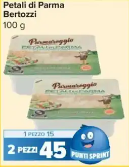 Carrefour Express Petali di Parma Bertozzi offerta