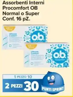 Carrefour Express Assorbenti Interni Procomfort OB Normal o Super offerta