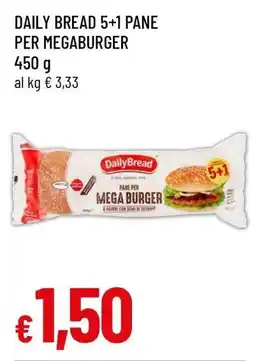 Famila DAILY BREAD 5+1 PANE PER MEGABURGER offerta