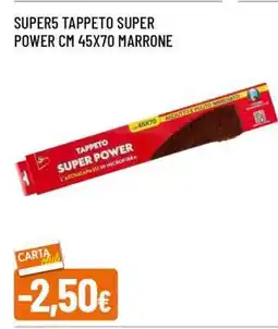 Famila SUPER5 TAPPETO SUPER POWER CM 45X70 MARRONE offerta