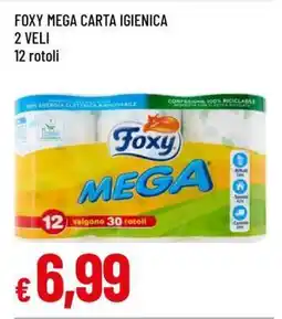 Famila FOXY MEGA CARTA IGIENICA offerta