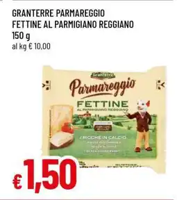 Famila GRANTERRE Parmareggio Fettine al Parmigiano Reggiano offerta