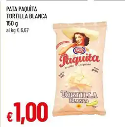 Famila PATA PAQUITA TORTILLA BLANCA offerta