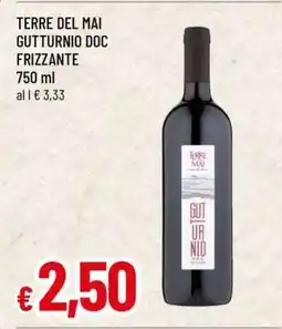 Famila TERRE DEL MAI GUTTURNIO DOC FRIZZANTE offerta