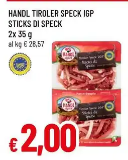 Famila HANDL TIROLER SPECK IGP STICKS DI SPECK offerta