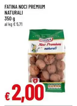 Famila FATINA NOCI PREMIUM NATURALI offerta