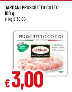 Famila GARDANI Prosciutto Cotto offerta