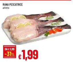 Famila RANA PESCATRICE offerta