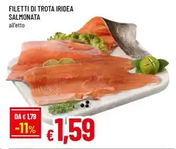 Famila FILETTI DI TROTA IRIDEA SALMONATA offerta