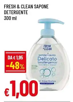 Famila FRESH & CLEAN SAPONE DETERGENTE offerta