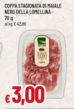 Famila COPPA STAGIONATA DI MAIALE NERO DELLA LOMELLINA offerta