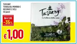 Famila TUSCANY TOVAGLIOLI MORBIDI E DECORATI 2 VELI offerta