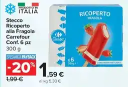 Carrefour Express Stecco Ricoperto alla Fragola Carrefour offerta
