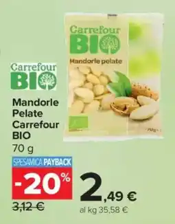 Carrefour Express Mandorle Pelate Carrefour BIO offerta