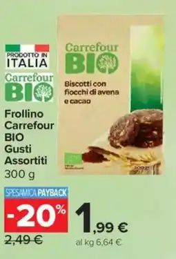 Carrefour Express Frollino Carrefour BIO Gusti Assortiti offerta