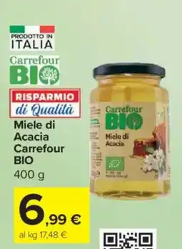 Carrefour Express Miele di Acacia Carrefour BIO offerta