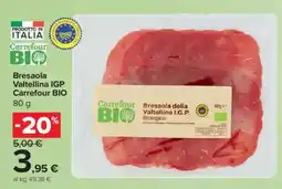 Carrefour Express Bresaola Valtellina IGP Carrefour BIO offerta