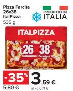 Carrefour Express Pizza Farcita 26x38 ItalPizza offerta