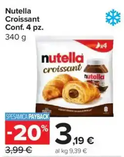 Carrefour Express Nutella Croissant offerta