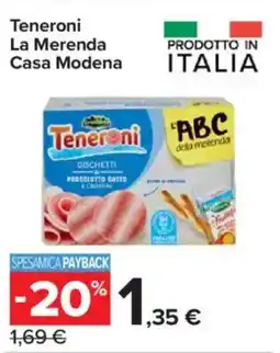 Carrefour Express Teneroni La Merenda Casa Modena offerta