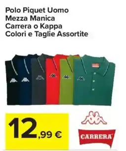 Carrefour Express Polo Piquet Uomo Mezza Manica Carrera o Kappa Colori e Taglie Assortite offerta