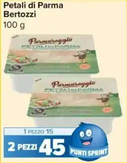 Carrefour Express Petali di Parma Bertozzi offerta