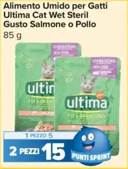 Carrefour Express Alimento Umido per Gatti Ultima Cat Wet Steril Gusto Salmone o Pollo offerta