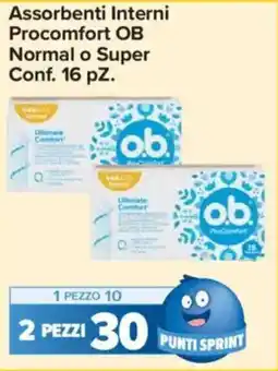 Carrefour Express Assorbenti Interni Procomfort OB Normal o Super offerta