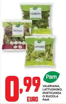 Pam Valeriana, lattughino, misticanza o rucola PAM offerta
