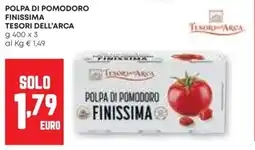 Pam Polpa di pomodoro finissima TESORI DELL'ARCA offerta