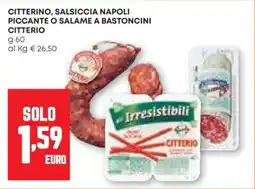 Pam Citterino, salsiccia napoli piccante o salame a bastoncini CITTERIO offerta
