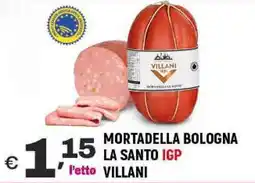 A&O Mortadella bologna la santo igp VILLANI offerta
