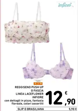 Spazio Conad Taglie reggiseno push up o fascia linea laceflower infiore offerta