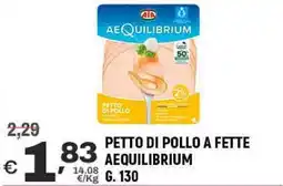 A&O Petto di pollo a fette aequilibrium offerta