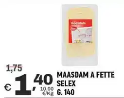 A&O Maasdam a fette SELEX offerta