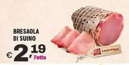 A&O Bresaola di suino offerta