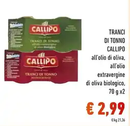 Spazio Conad Tranci di tonno callipo all'olio extravergine offerta