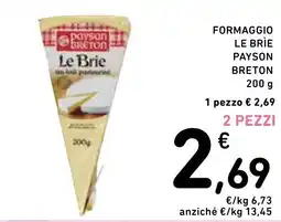 Spazio Conad Formaggio le brie payson breton offerta