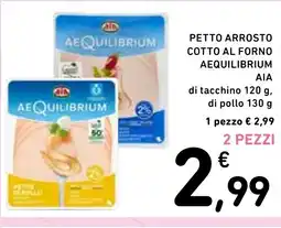 Spazio Conad Petto arrosto cotto al forno aequilibrium ΑΙΑ offerta