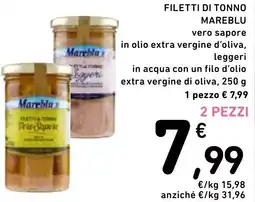 Spazio Conad Filetti di tonno mareblu vero sapore offerta