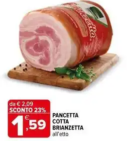 Iperal Pancetta cotta BRIANZETTA offerta