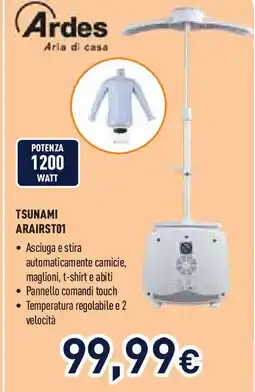 Unieuro Ardes tsunami ARAIRST01 offerta